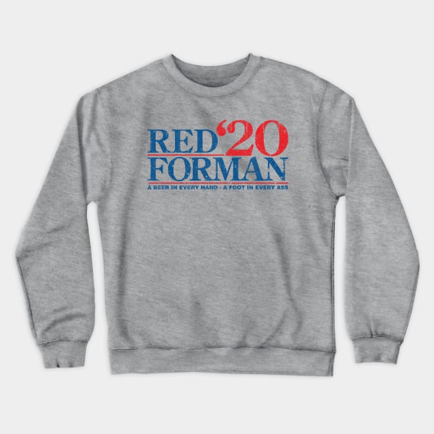 Red Forman 2020 Crewneck Sweatshirt by huckblade
